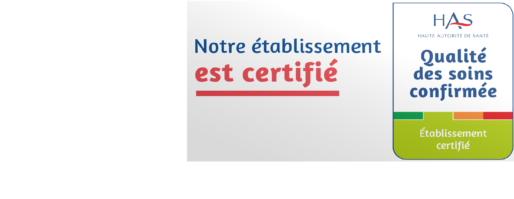 Certification HAS